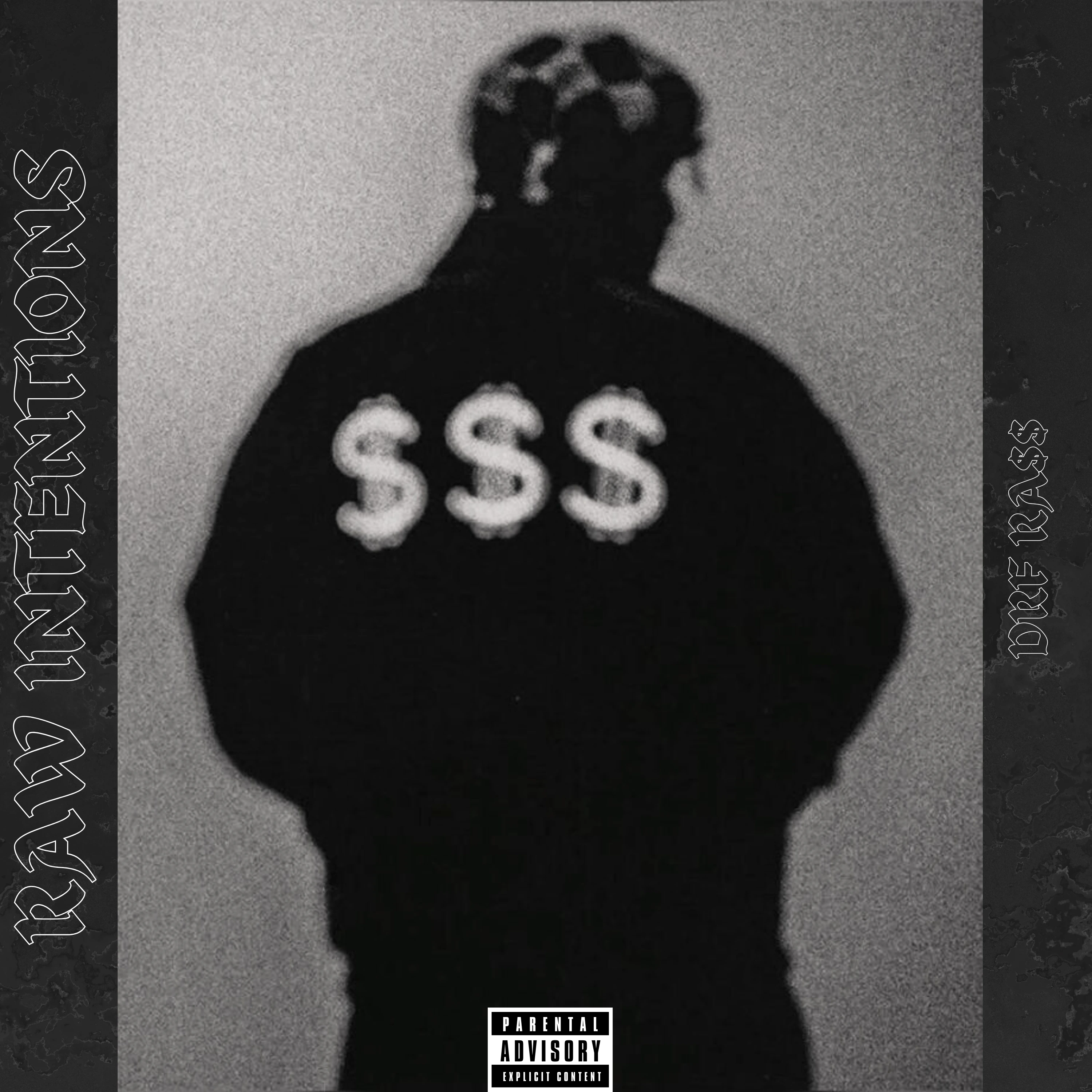 Raw Intentions by DRF RA$$